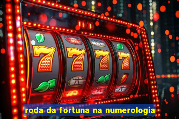 roda da fortuna na numerologia